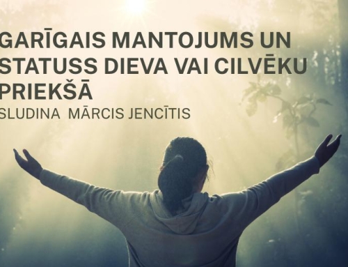 Garīgais mantojums un statuss Dieva vai cilvēku priekšā