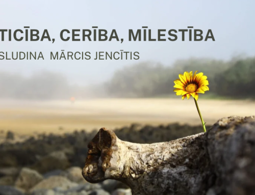 Ticība, cerība, mīlestība