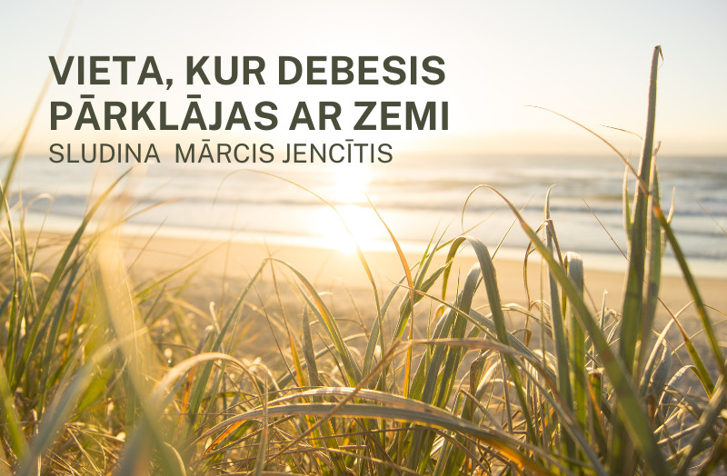 Vieta, kur debesis pārklājas ar zemi