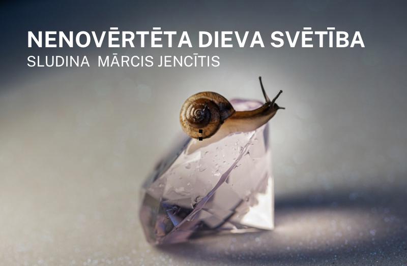 Nenovērtēta Dieva svētība