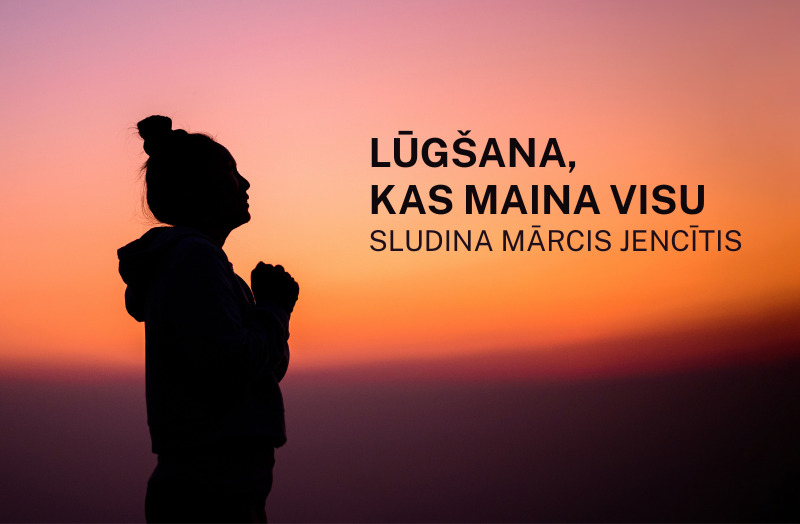 Lūgšana, kas maina visu