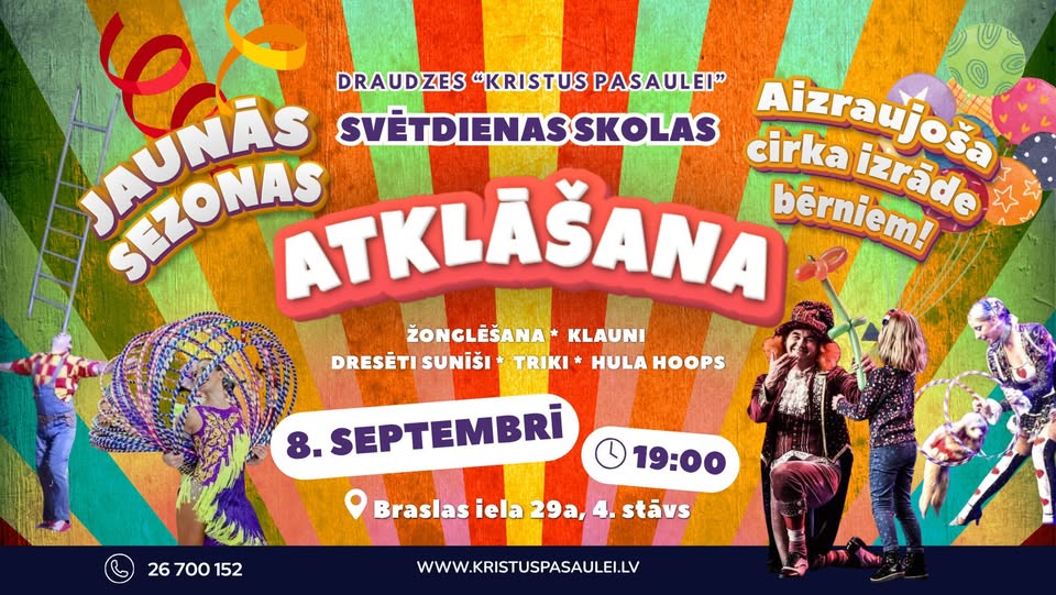 Svētdienas skolas 4. gada atklāšana!