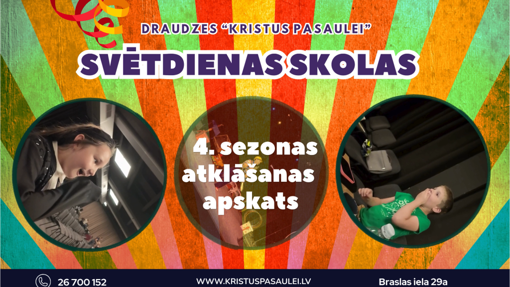 🎪VIDEOAPSKATS | Svētdienas skolas 4. sezonas atklāšana
